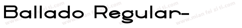 Ballado Regular字体转换